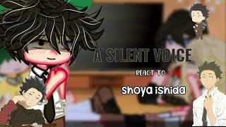 A Silent Voice Reaction Part 1 [upl. by Niuq]