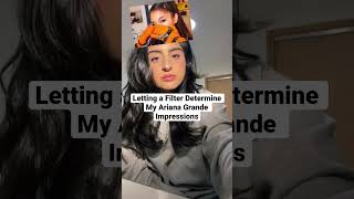 filter determines my ariana grande impressions impressions singing arianagrande [upl. by Mauldon]