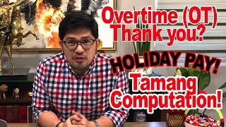 Holiday Pay and Overtime Pay  Atty Abel 006 [upl. by Gregorio]