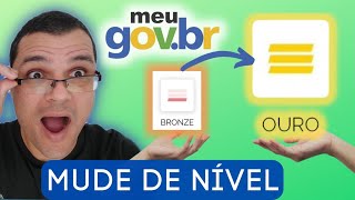 Como MUDAR de nível no GovBr de BRONZE para OURO no MEU GOV [upl. by Heim]