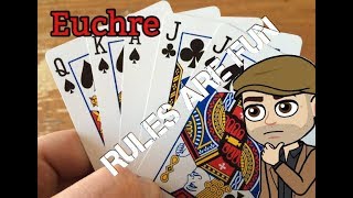 HOW TO PLAY  Euchre [upl. by Cecilla654]