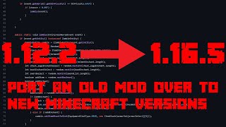 How to port old mods to new Minecraft versions [upl. by Zaccaria261]