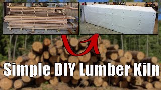 Simple DIY Wood Drying Kiln [upl. by Anal]