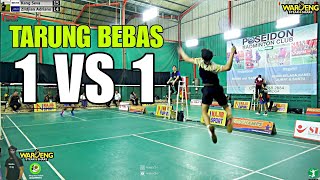 TARUNG BEBAS BADMINTON TARKAM IBU KOTA 1 VS 1 Full Deception Tipuan dan Power Smash [upl. by Veradis209]