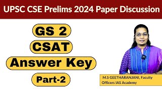 CSAT Answer Key by Ms M S GEETHARANJANI I UPSC Prelims 2024  Officers IAS Academy  Part 2 [upl. by Suivat]