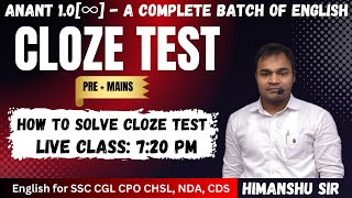 How to Solve Cloze Test  SSC CGL CPO CHSL STENO MTS 2024  CDS NDA  English class for all exams [upl. by Eixid]