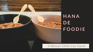 Chilli Con Carne in 5 minutes  Quick amp Easy Recipe [upl. by Eniroc415]