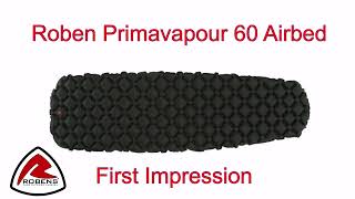 Robens Primavapour 60 Airmat  First Impression [upl. by Ahsita]