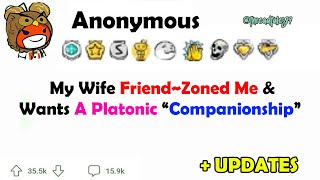 My Wife FriendZoned Me and Wants A Platonic “Companionship” [upl. by Duax]