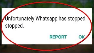 How To Fix Unfortunately Whatsapp Has Stopped Error In Android Mobile Simple Tricks100 Solved [upl. by Dekow892]