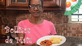 Bollitos de Maíz Estilo Dominicano  Cocinando con Yolanda [upl. by Anna]