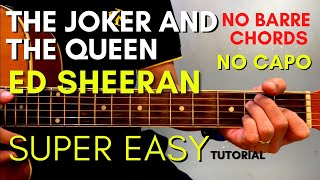 ED SHEERAN  THE JOKER AND THE QUEEN CHORDS EASY GUITAR TUTORIAL for BEGINNERS [upl. by Smailliw]