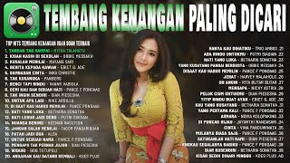 TEMBANG KENANGAN PALING DICARI  LAGU LAWAS NOSTALGIA INDONESIA TERBAIK DAN TERPOPULER [upl. by Nylannej]