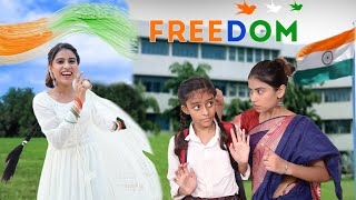 Freedom  Independence Day Special  SBabli [upl. by Notfilc]