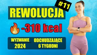 WYZWANIE Odchudzające REWOLUCJA 🔥Trening 11 310 KCAL [upl. by Hertha]