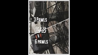 3 Pawls vs 6 Pawls  MTB Hub Sound Comparison [upl. by Ott]