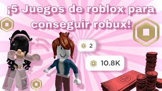 ¡5 Juegos de roblox que te Dan robux gratis 🤑💸 staartay 💗 [upl. by Artkele]