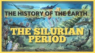 The Complete History of the Earth Silurian Period [upl. by Pyne]