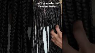 HALF KNOTLESSHALF LEMONADE BRAIDS full tutorial available on my channel now [upl. by Imak337]