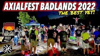 Axialfest Badlands 2022  The Best Yet [upl. by Acinet465]