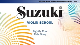 Suzuki Violin 1  Lightly Row  Folk Song Score Video [upl. by Oneal]