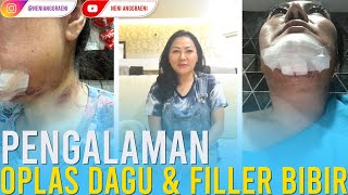 PENGALAMAN OPERASI DAGU amp FILLER BIBIR [upl. by Hsetirp]