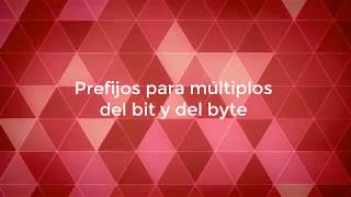 Prefijos para múltiplos del bit y del byte [upl. by Caryl]