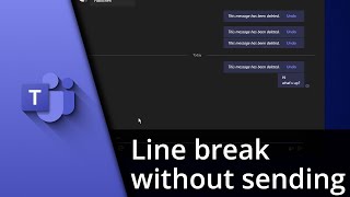 Teams line break without sending ✅ Tutorial [upl. by Yrian541]