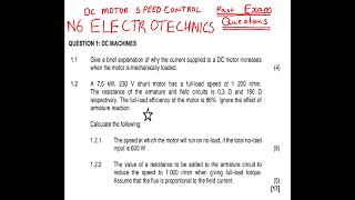 N6 ELECTROTECHNICS DC MACHINES speed control on dc motors [upl. by Hcib]