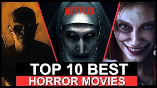 Top 10 Best Horror Movies on Netflix  Scary Movies to Watch Right Now [upl. by Drahser]