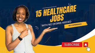 Healthcare jobs with no degree [upl. by Eentrok]