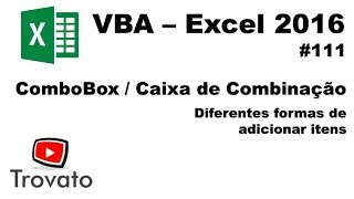 111  Excel VBA  Como inserir dados em uma combox de várias formas diferentes Tira dúvidas [upl. by Darline]