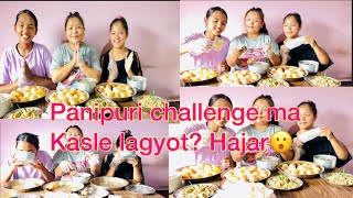 PANIPURI challenge hamro prakritishresthyangzutamang bahiniharu gousikachamling [upl. by Ahsemal667]