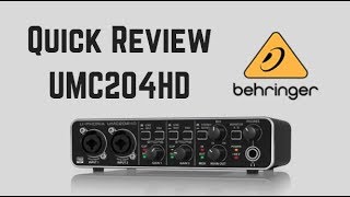 Behringer UMC204HD Review [upl. by Clava]