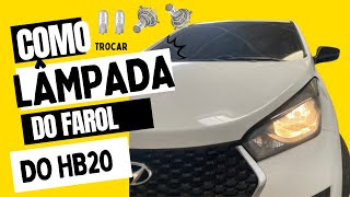 COMO TROCAR A LÂMPADA DO FAROL DO HB20  DICA [upl. by Stagg]