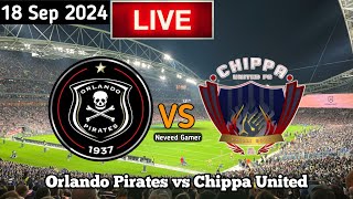 Orlando Pirates Vs Chippa United Live Match Today [upl. by Dolf551]