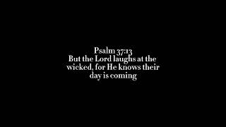 Psalm 3713 godwins bibleverse bible truth [upl. by Nalyk584]