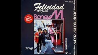 Boney M  Felicidad Margherita 12quot Remix [upl. by Aloel]