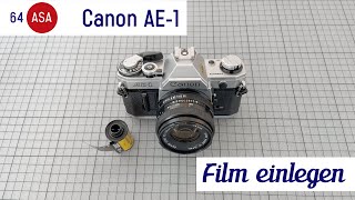 Canon AE1 Film einlegen deutsch [upl. by Nyloc]