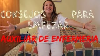 Consejos para empezar Auxiliar de Enfermería  AlbaMr [upl. by Lehcer664]