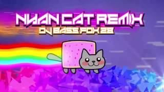 Electronic Nyan Cat Remix  DJBassFox28 [upl. by Latia490]