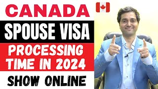 Canada Spouse Visa Processing Time 2024  Spouse Open Work Permit Spousal Sponsorship Visa Process [upl. by Keon]