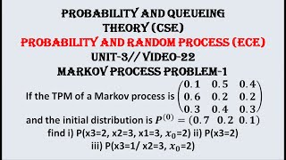 Markov process problem2  PQTCSE PRPECE UNIT3 VIDEO22 [upl. by Tibbs663]