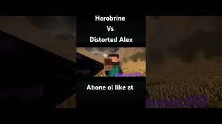 Herobrine vs distorted Alex part2keşfet [upl. by Leugimesoj]