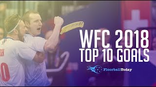 Top 10 Goals  World Floorball Championships 2018 [upl. by Llednor]