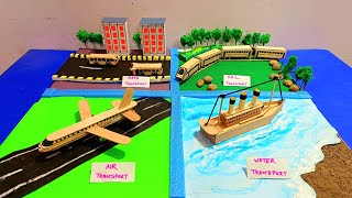 Types of Transportation model  types of transport model for school project [upl. by Emmons]