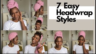 7 Easy HeadwrapTurban Tutorial  Short Locs amp Short Hair Friendly [upl. by Ailegnave]