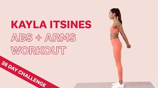 Kayla Itsines Arms and Abs Workout  28 Day Challenge [upl. by Novihs]