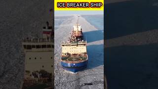 ice breaking ships🚢 how do they work😱😱😱 shorts viral [upl. by Stelle]