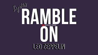 Ramble On  Led Zeppelin Lyrics [upl. by Odraboel]